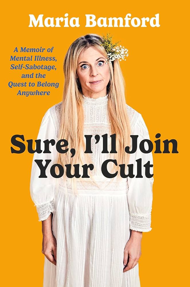 Image for "Sure, I'll Join Your Cult"