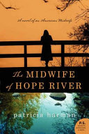 Image for "The Midwife of Hope River"