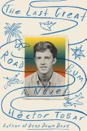 Image for "The Last Great Road Bum"