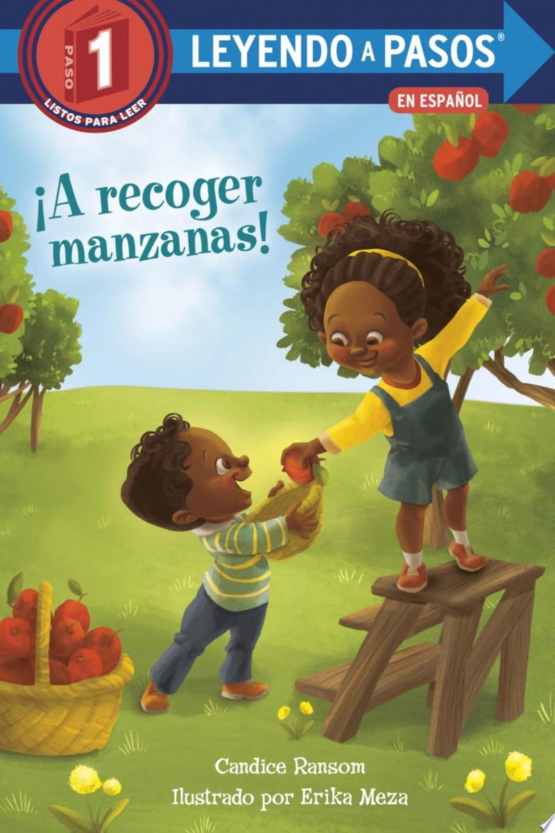 Image for "¡A recoger manzanas! (Apple Picking Day! Spanish Edition)"