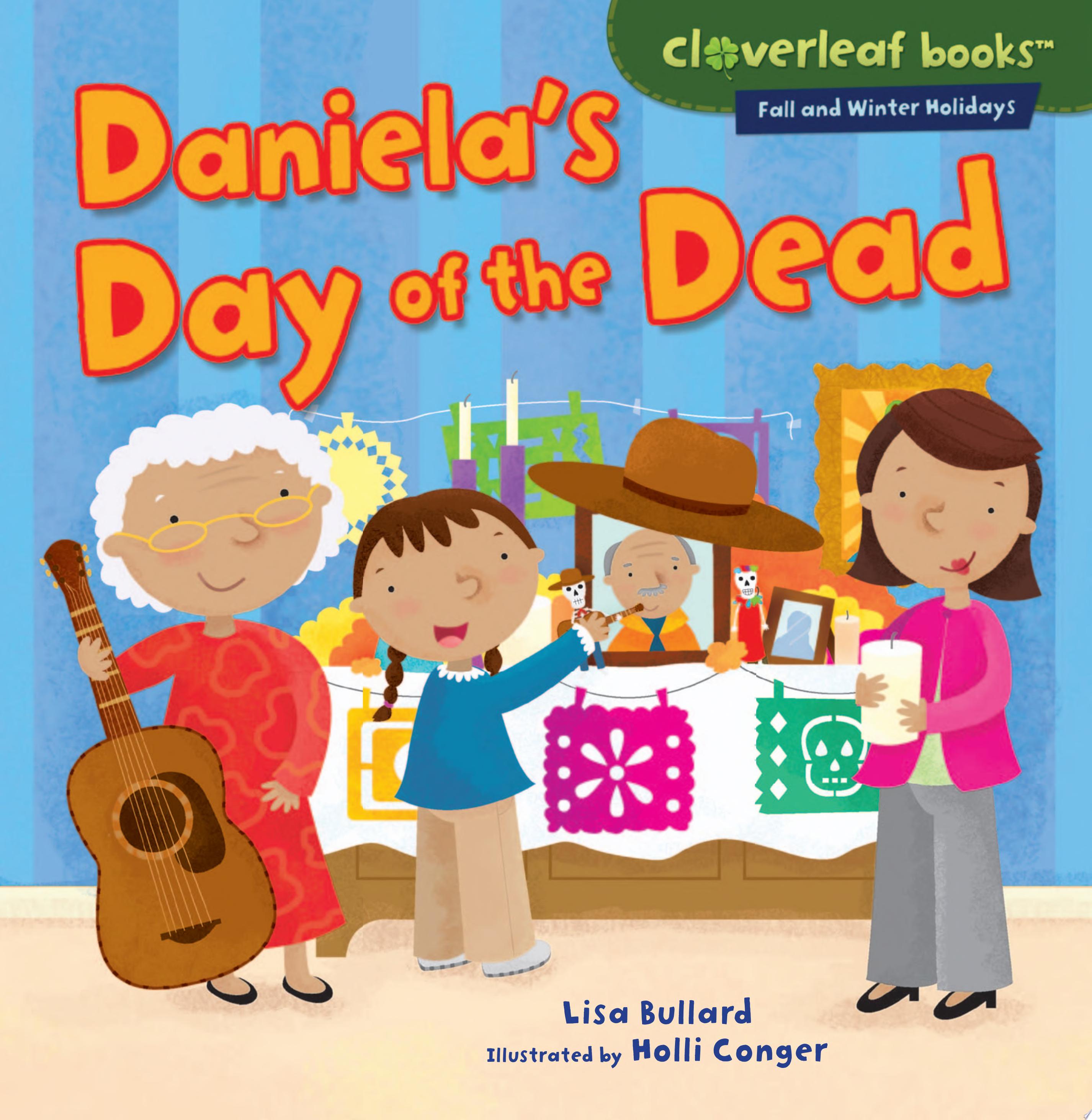 Image for "Daniela&#039;s Day of the Dead"