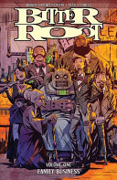 Image for "Bitter Root Volume 1: Family Business"