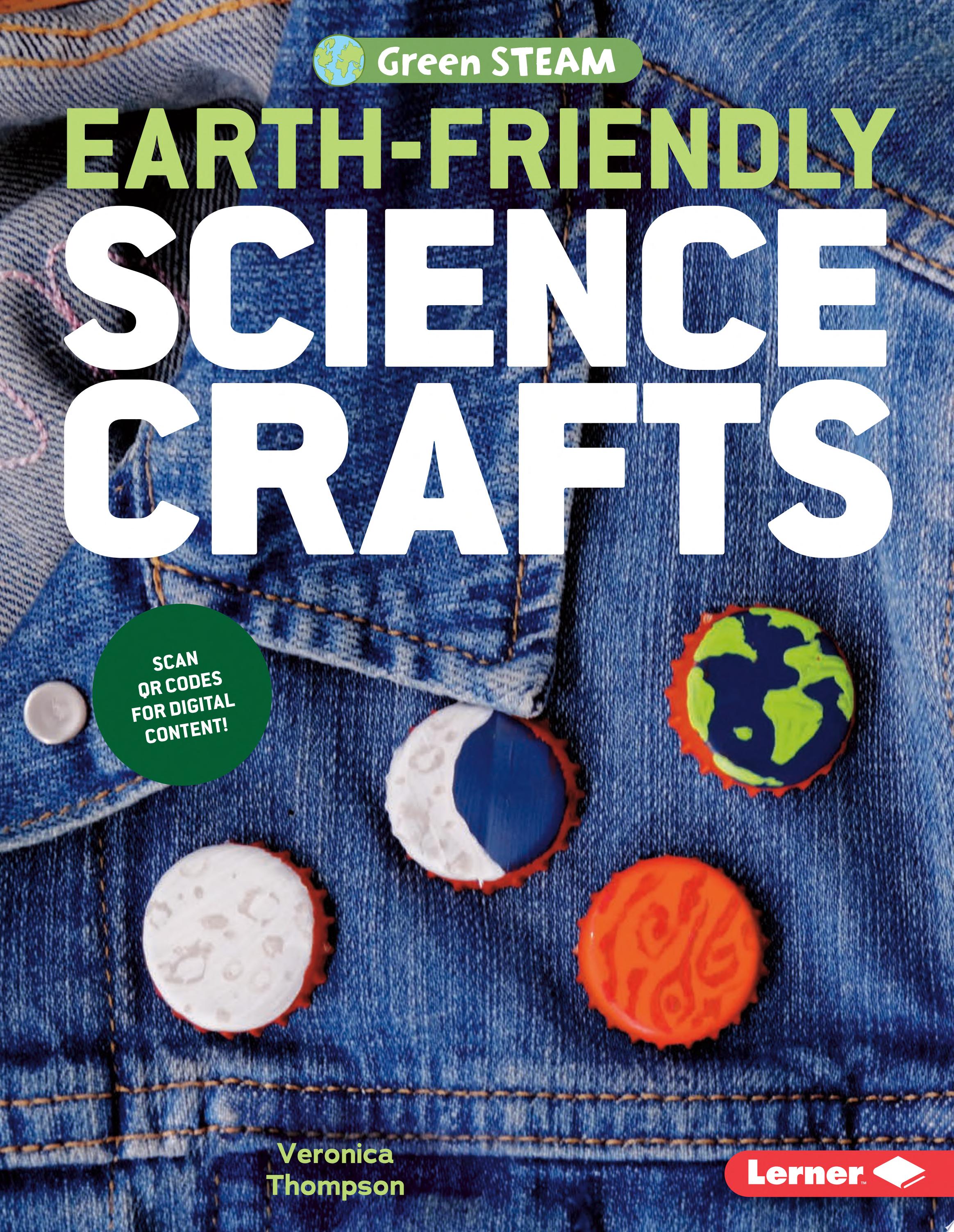 Image for "Earth-Friendly Science Crafts"