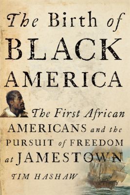 Image for "The Birth of Black America"