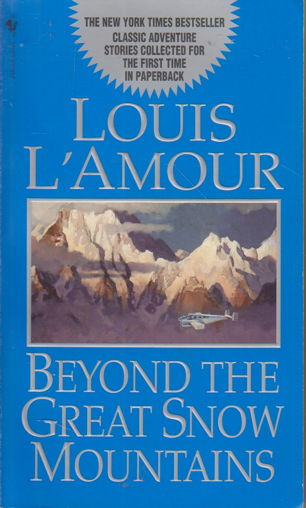 Image for "Beyond the Great Snow Mountains"