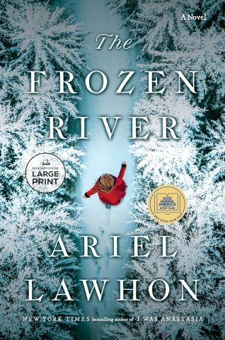 "The Frozen River" by Ariel Lawhon