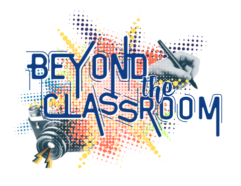 halftone designs overlap each other with the words 'beyond the classroom' across the front