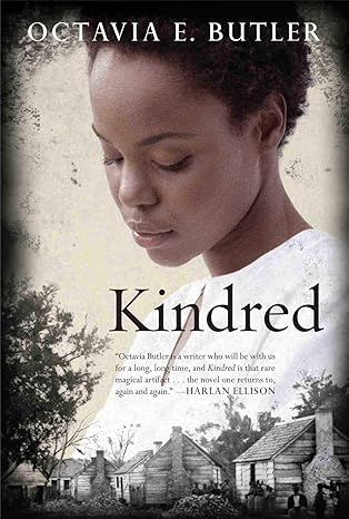 Cover image of "Kindred" by Octavia E. Butler