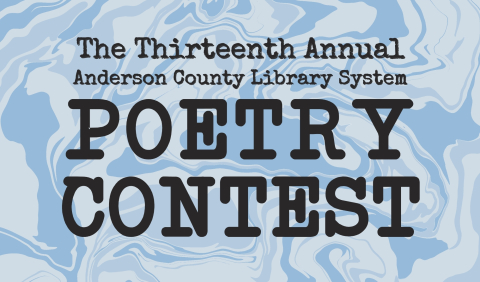Black text reads, the thirteenth annual Anderson County Library System Poetry Contest. Background is light blue swirls.