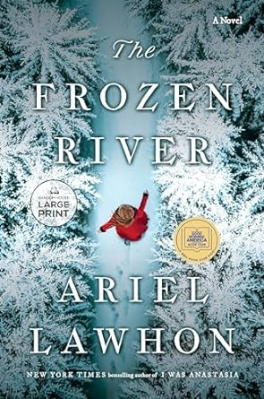 The Frozen River by Ariel Lawhon