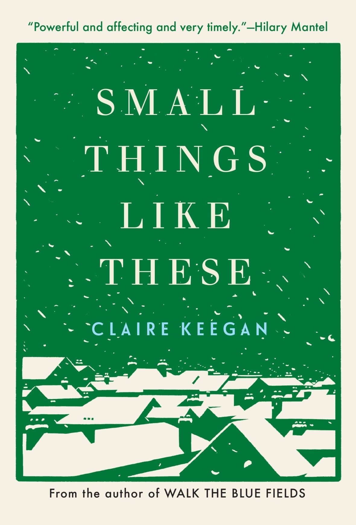 "Small Things Like These" by Claire Keegan