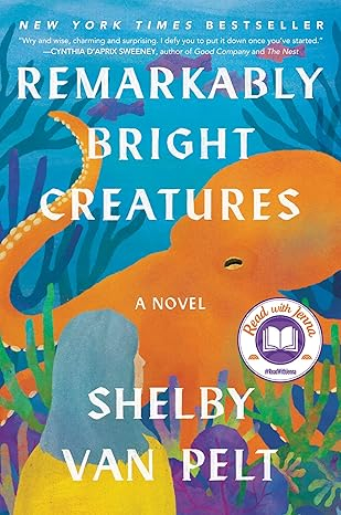 Cover image of "Remarkably Bright Creatures" by Shelby Van Pelt