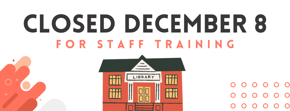 all libraries closed for staff training